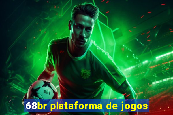 68br plataforma de jogos